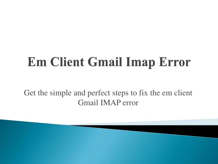 em client gmail imap error