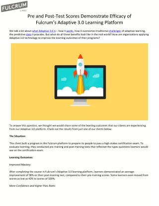 Pre and Post-Test Scores Demonstrate Efficacy of  Fulcrum’s Adaptive 3.0 Learning Platform