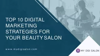 Top 10 Digital Marketing Strategies for Your Beauty Salon