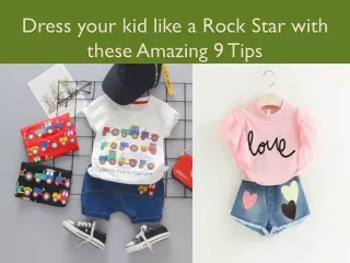 9 Simple Fashion Tips You Should Follow for your kids Clothing Style