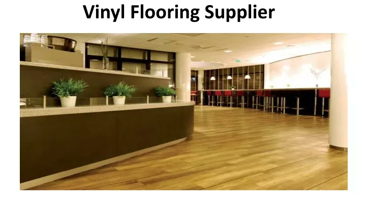 vinyl flooring supplier