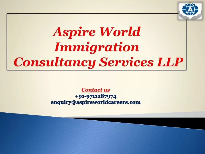 aspire world immigration consultancy services llp