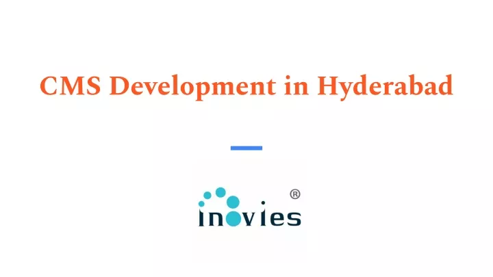 cms development in hyderabad
