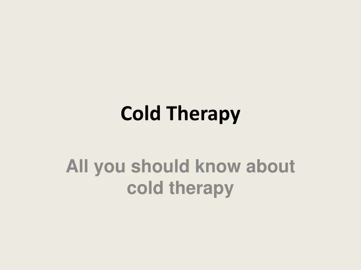 cold therapy