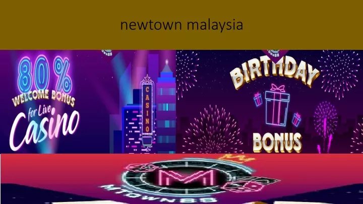 newtown malaysia