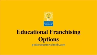 Educational Franchising Options