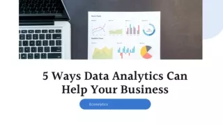 5 Ways Data Analytics can Help Your Business