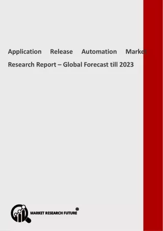 Application Release Automation Market