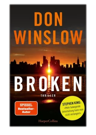 [PDF] Free Download Broken - Sechs Geschichten By Don Winslow