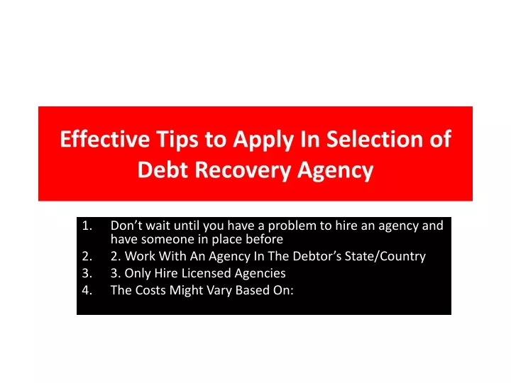 effective tips to apply in selection of debt recovery agency