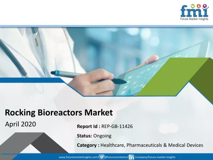 rocking bioreactors market april 2020