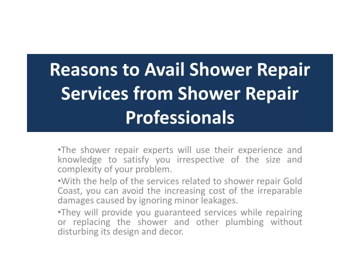 reasons to avail shower repair services from shower repair professionals