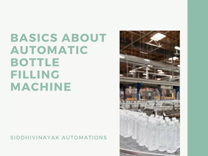 basics about automatic bottle filling machine