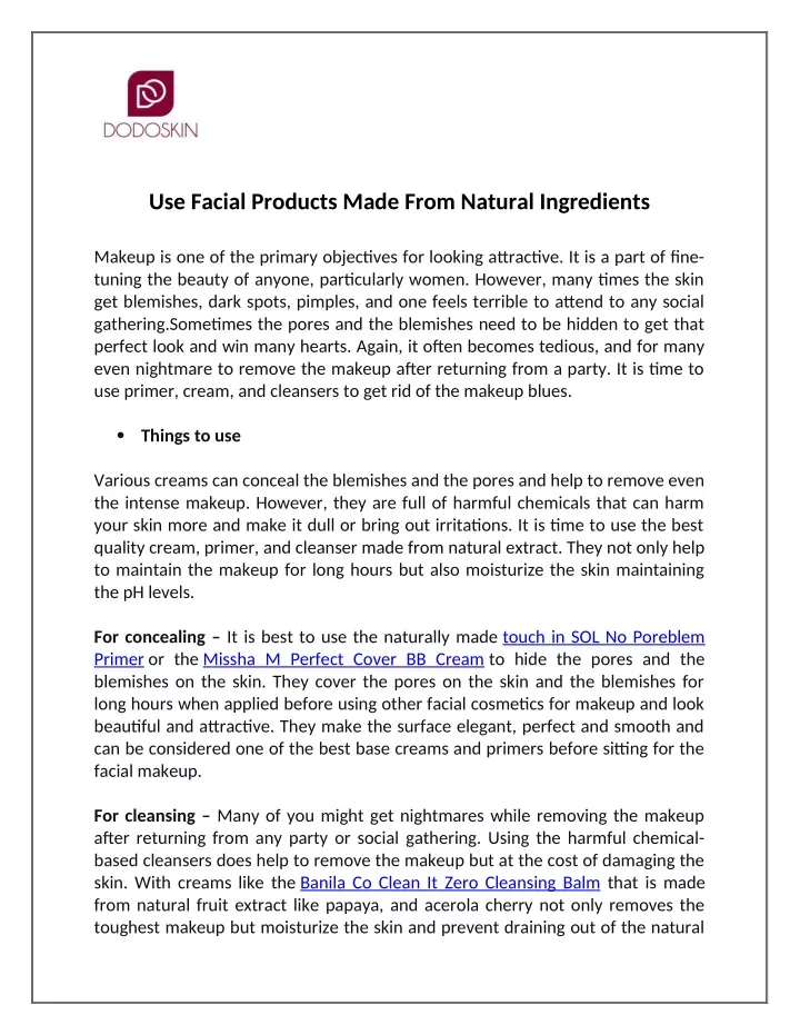 use facial products made from natural ingredients