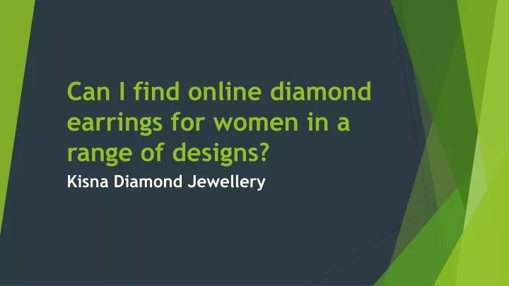 can i find online diamond earrings for women in a range of designs