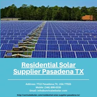 Residential Solar Supplier Pasadena TX | Inexpensive Solar Houston TX