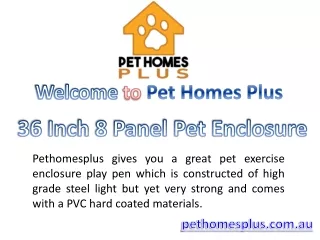 36 Inch 8 Panel Pet Enclosure