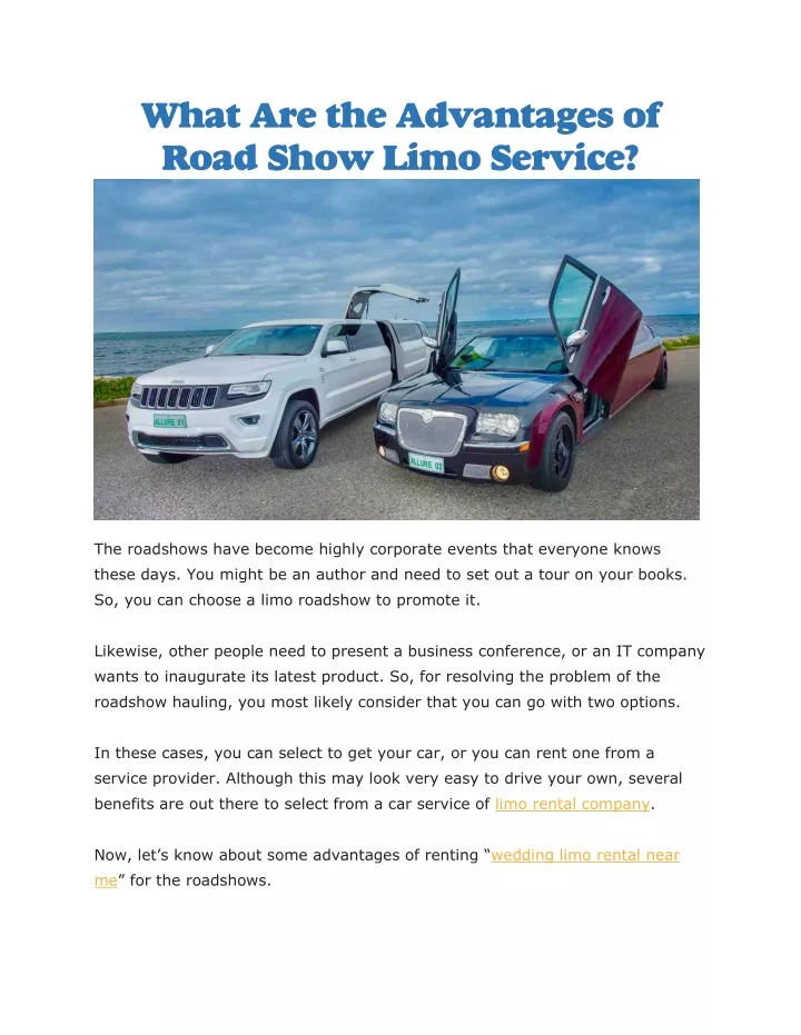 what are the advantages of road show limo service