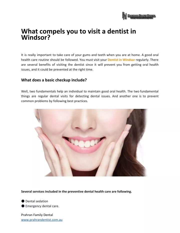 what compels you to visit a dentist in windsor