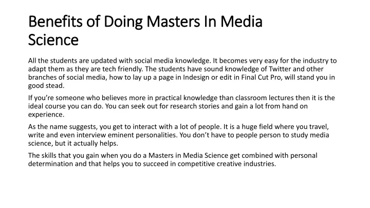 benefits of doing masters in media science