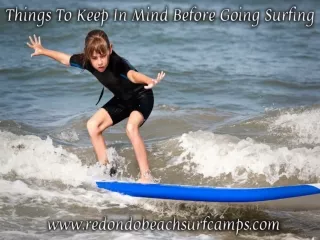 Things To Keep In Mind Before Going Surfing