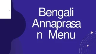 A Delicious Bengali Annaprasan Menu