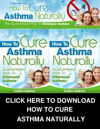 How to Cure Asthma Naturally PDF, eBook by Cullen Adams