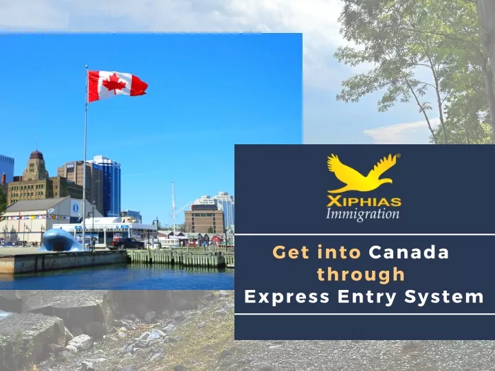 get into canada through express entry system