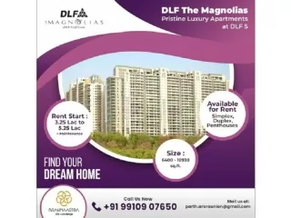 DLF Magnolias On Rent/Sale 9910907650