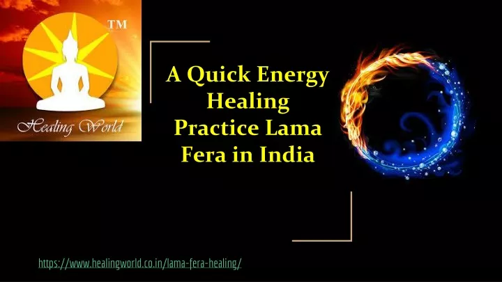 a quick energy healing practice lama fera in india