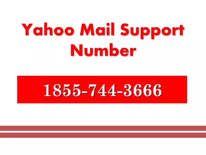 PPT - 18557443666 Yahoo Mail Support Number PowerPoint Presentation ...