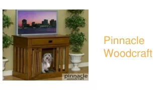 Pinnacle Woodcraft