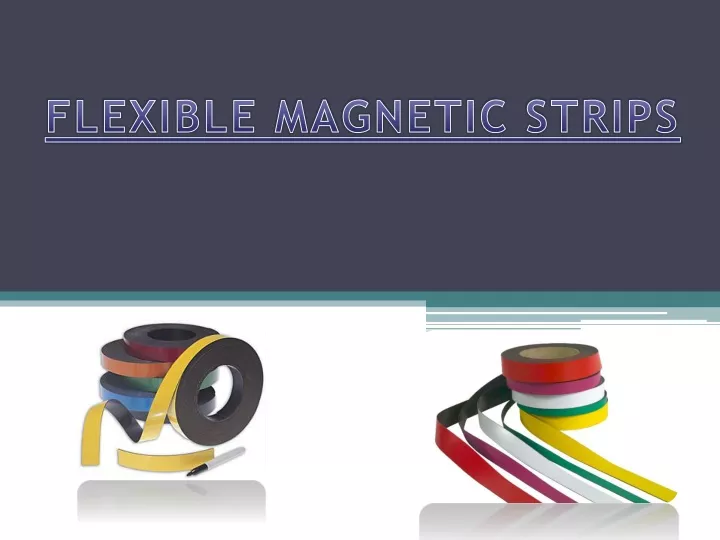 flexible magnetic strips