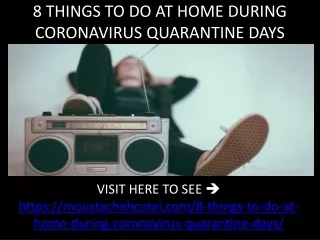 8 Things To Do At Home During Coronavirus Quarantine Days