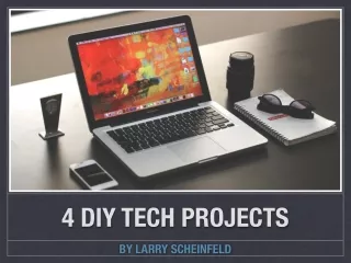 4 DIY Tech pprojects