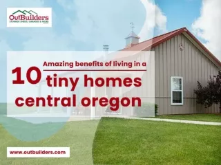 10 Amazing Benefits of Living in a Tiny Homes Central Oregon