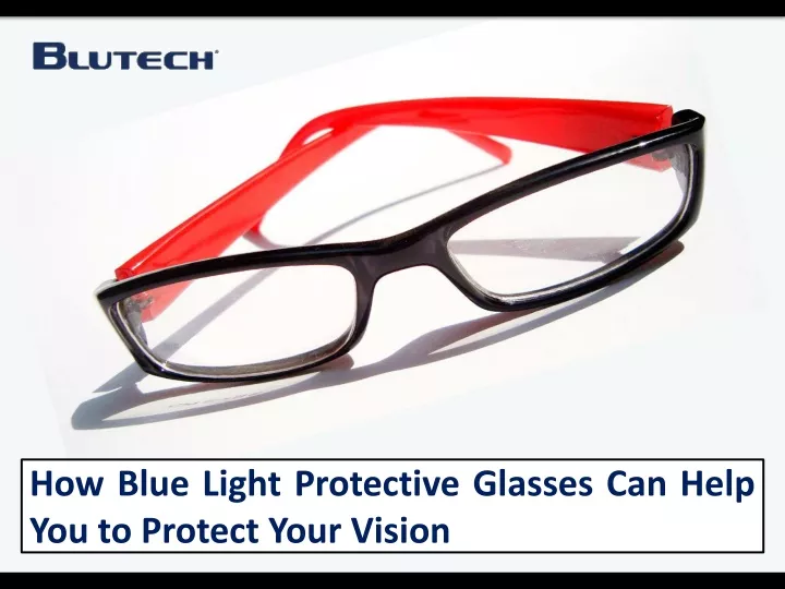 how blue light protective glasses can help