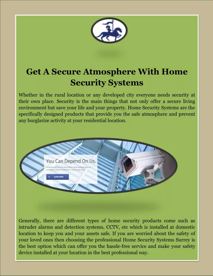 get a secure atmosphere with home security systems
