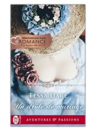 [PDF] Free Download Un drôle de mariage By Tessa Dare