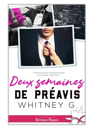 [PDF] Free Download Deux semaines de préavis By Whitney G.