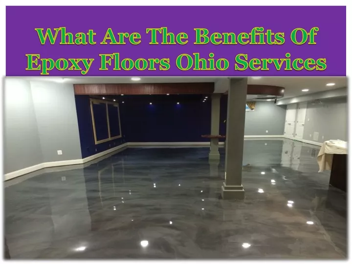 what are the benefits of epoxy floors ohio services