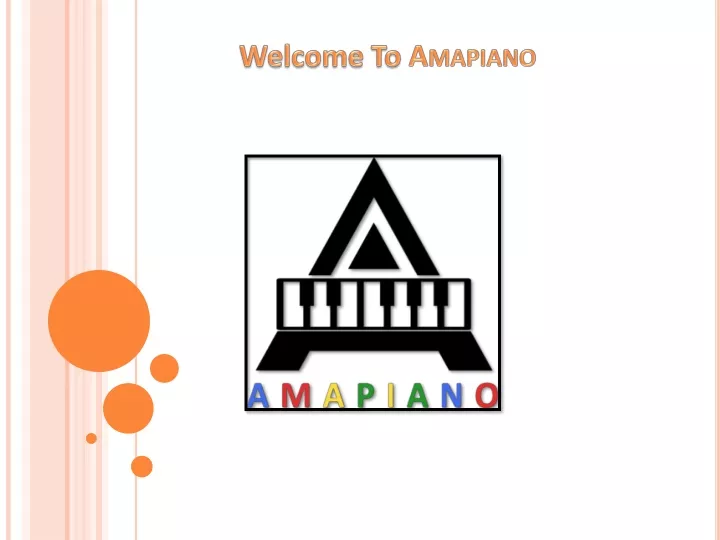 welcome to amapiano