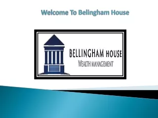 Wealth Management Company - Financial Advisor - Belingham House