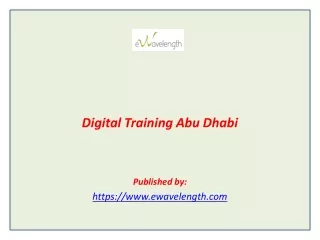 digital training abu dhabi published by https www ewavelength com