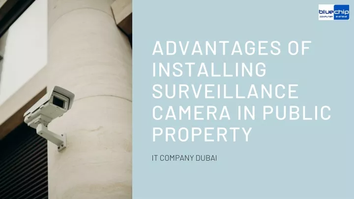 advantages of installing surveillance camera