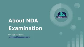 Know All About NDA Examination