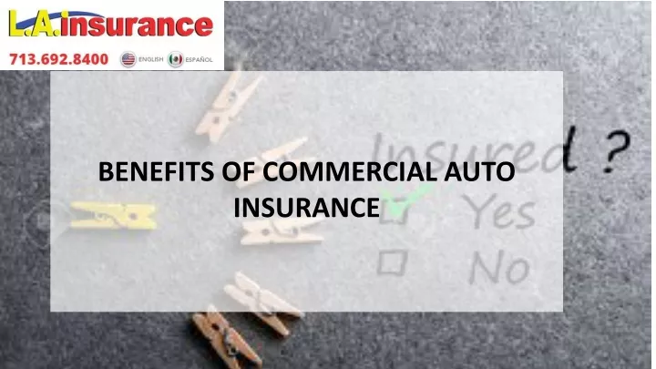 benefits of commercial auto insurance