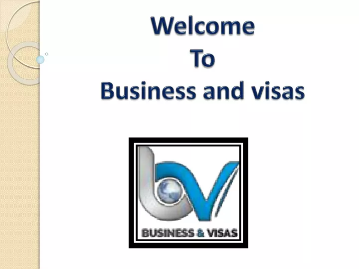 welcome to business and visas