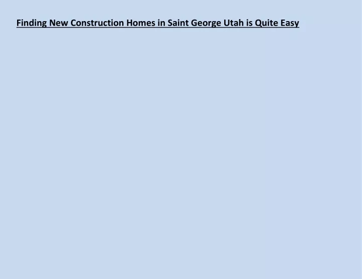 finding new construction homes in saint george